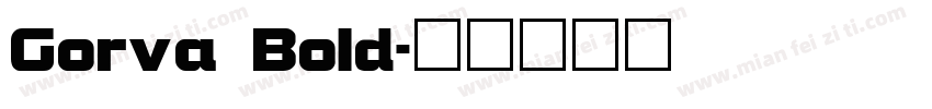 Gorva Bold字体转换